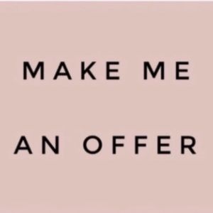 All reasonable offers are welcome and accepted